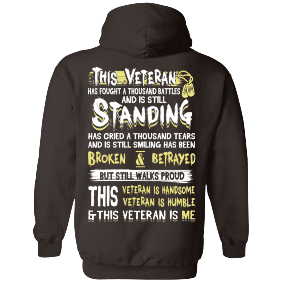 Military T-Shirt "This Veteran Standing Cried and Smiling Broken & Betrayed"-TShirt-General-Veterans Nation