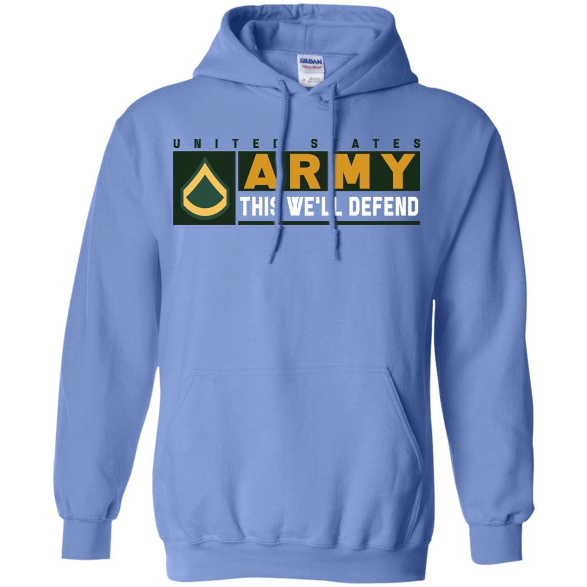 US Army E-3 Private First Class This We Will Defend Long Sleeve - Pullover Hoodie-TShirt-Army-Veterans Nation