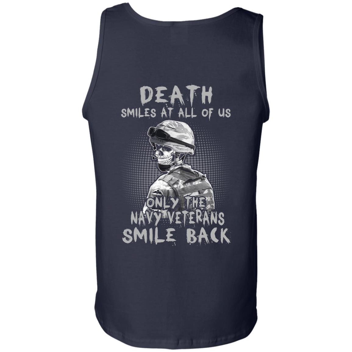 Death Smiles At All Of Us - Only The Navy Veterans Smile Back Men T Shirt On Back-TShirt-Navy-Veterans Nation