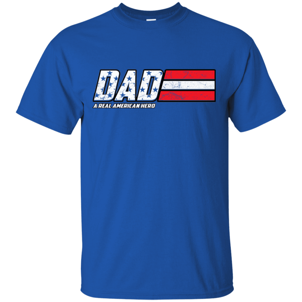 Military T-Shirt "Dad - A Real American Hero - Men" Front-TShirt-General-Veterans Nation