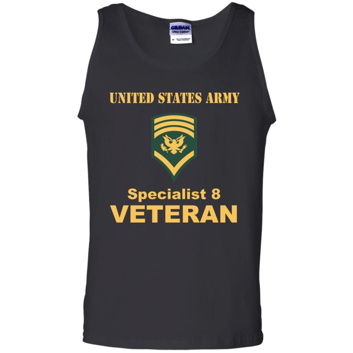 US Army E-8 SPC E8 Specialist 8 Veteran Men T Shirt On Front-TShirt-Army-Veterans Nation