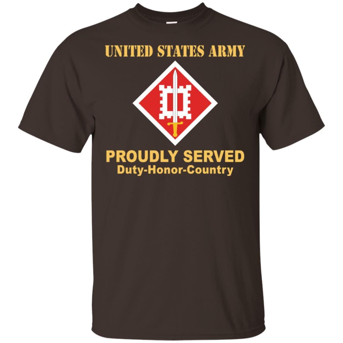 US ARMY 18TH ENGINEER BRIGADE- Proudly Served T-Shirt On Front For Men-TShirt-Army-Veterans Nation
