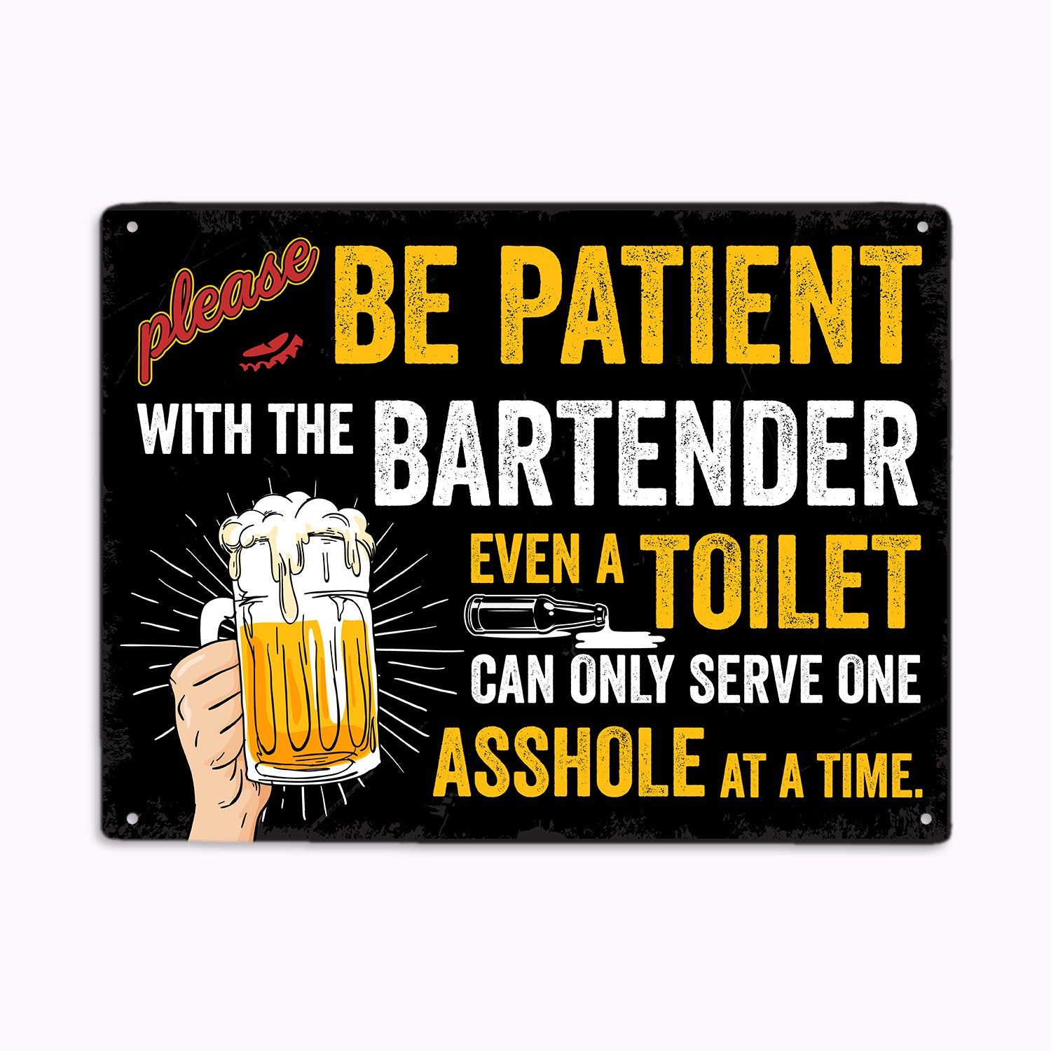 Please Be Patient With The Bartender-MetalSign-AllBranch-Veterans Nation