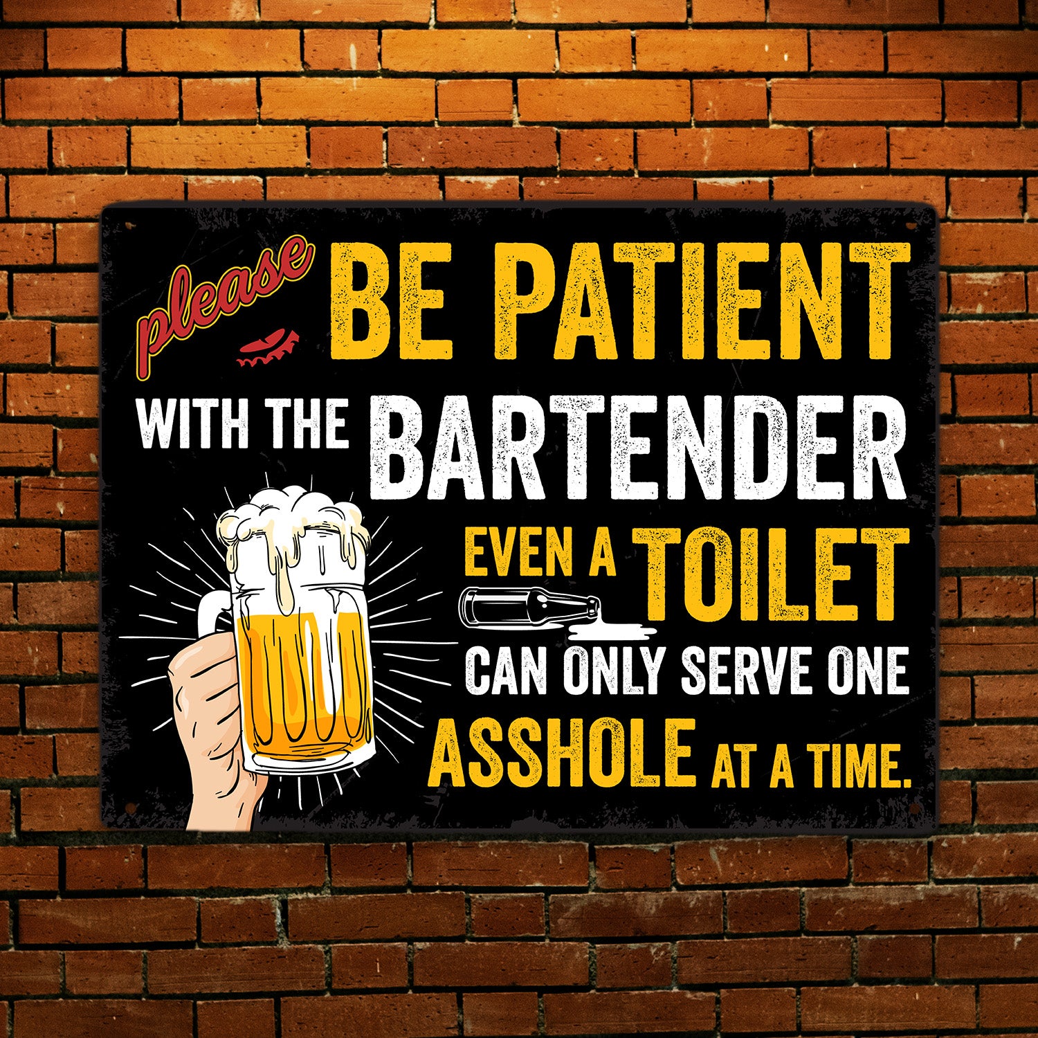 Please Be Patient With The Bartender-MetalSign-AllBranch-Veterans Nation