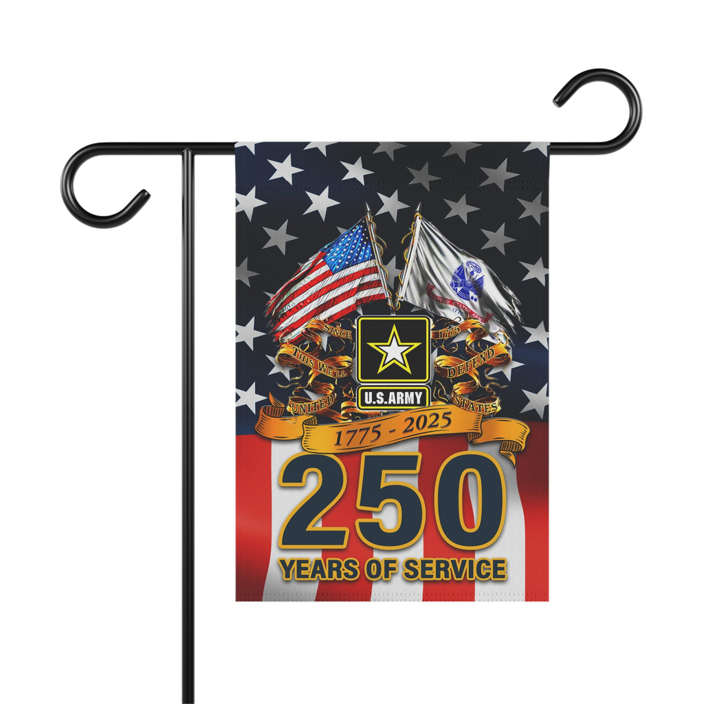 US Army 250 Years Of Service 1775 - 2025 Garden Flag Twin-Side Printing