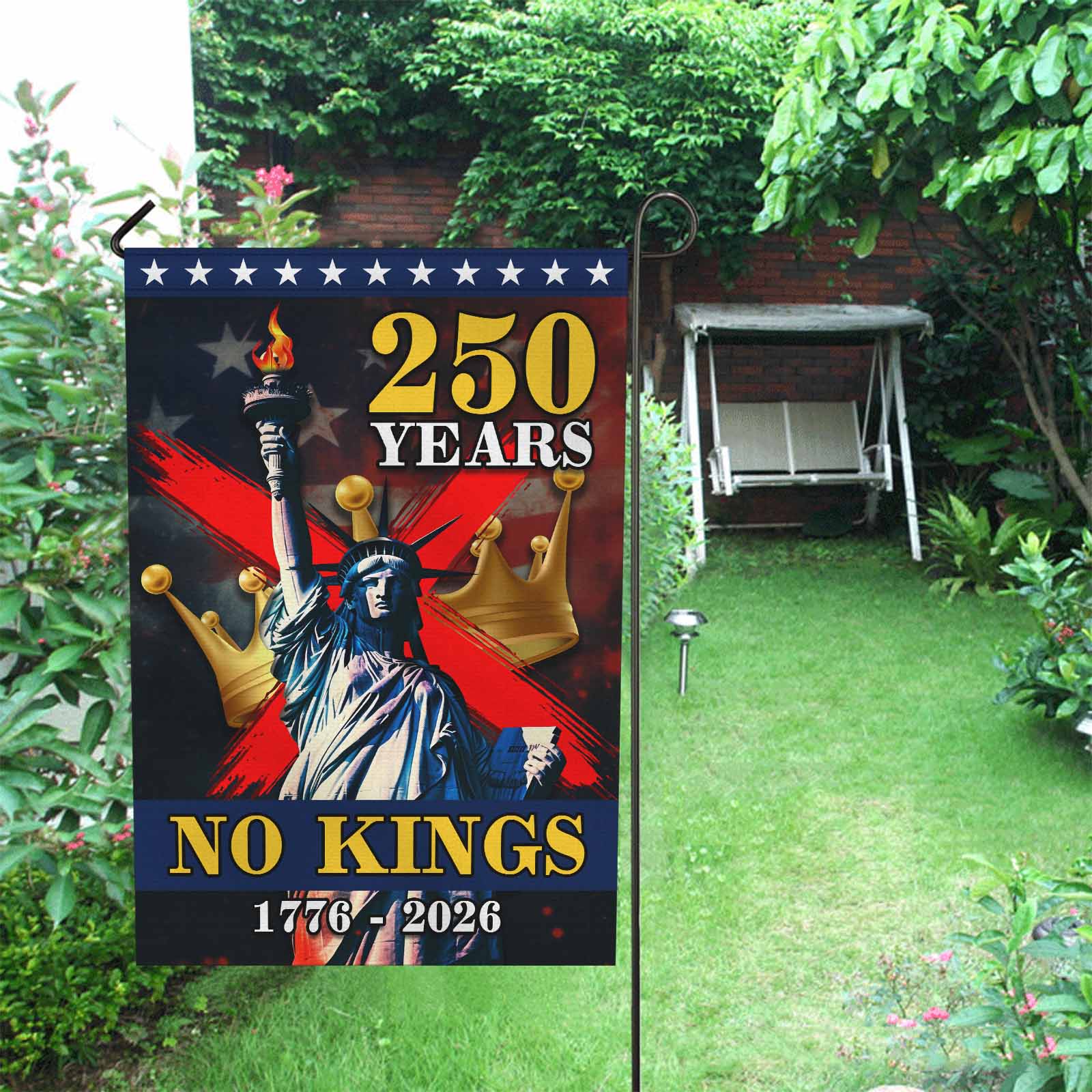 No Kings 250 Years Garden Flag Patriotic Statue of Liberty USA 1776-2026 Independence Decor