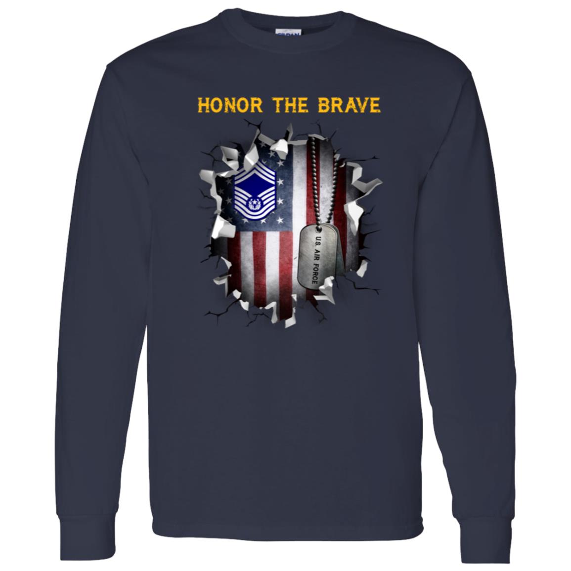 US Air Force E-9 Chief Master Sergeant Of The Air Force E9 CMSAF Noncommissioned Officer (Special) AF  - Honor The Brave - Honor The Brave Front Shirt