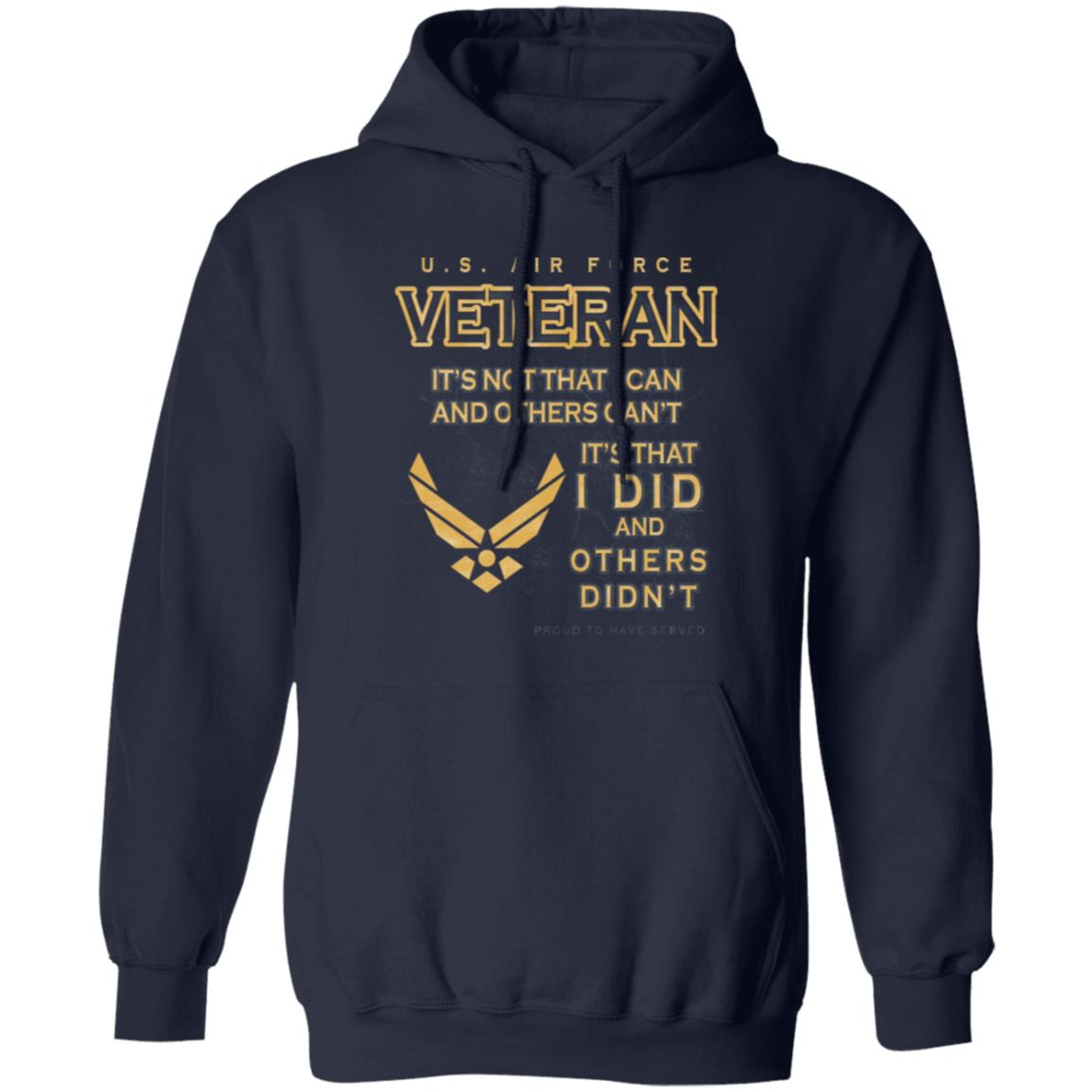 US Air Force Proud To Have Served Front Shirt