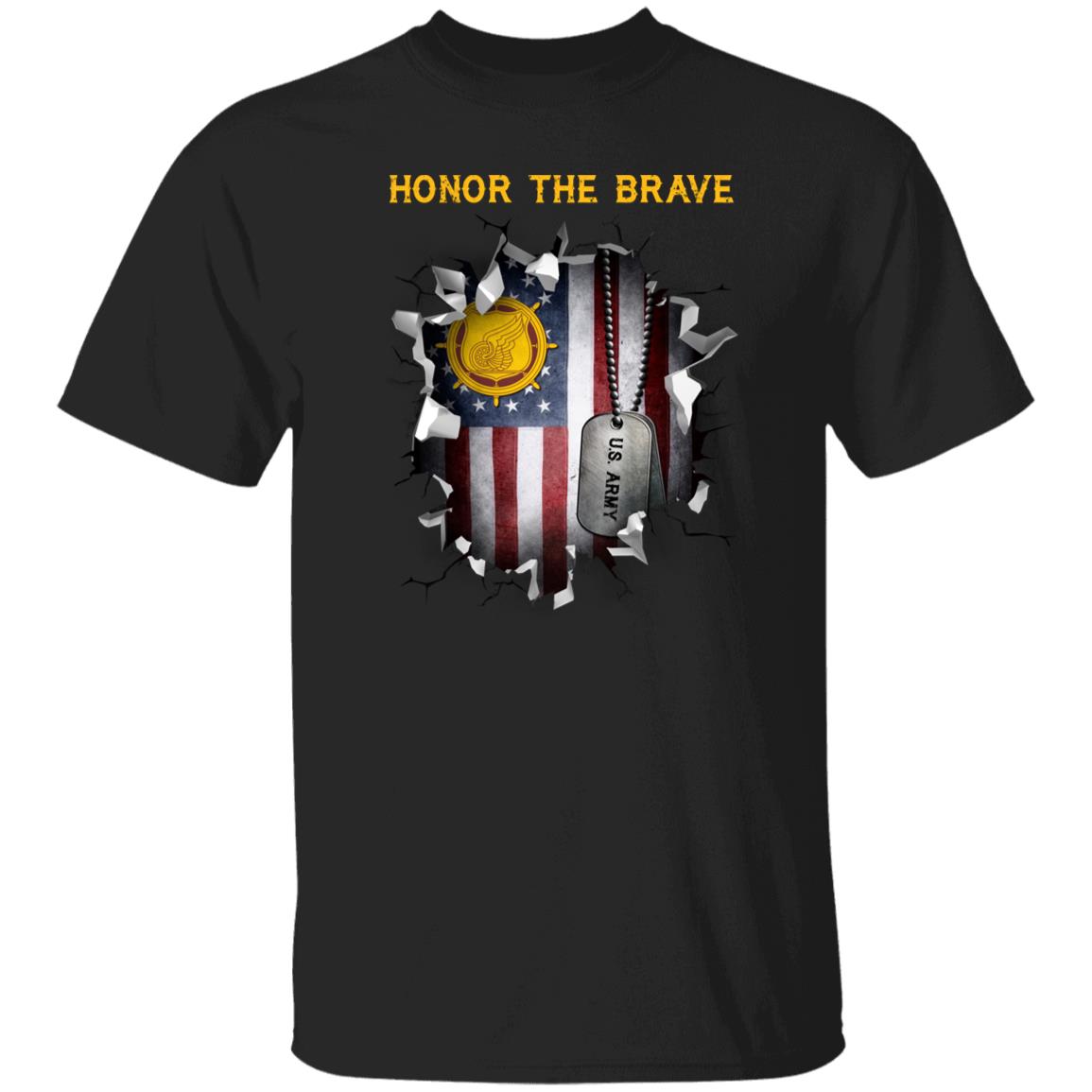 US  Army Transportation Corps  - Honor The Brave Front Shirt