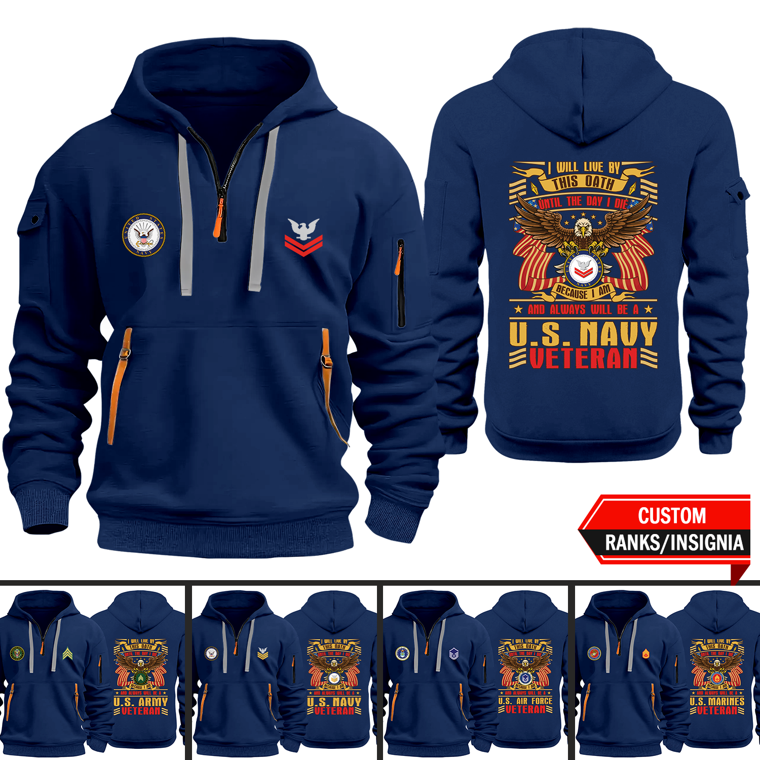 I Am And Always Will Be A Veteran Custom US Military Ranks/Insignia 2D Quarter Zip Hoodie