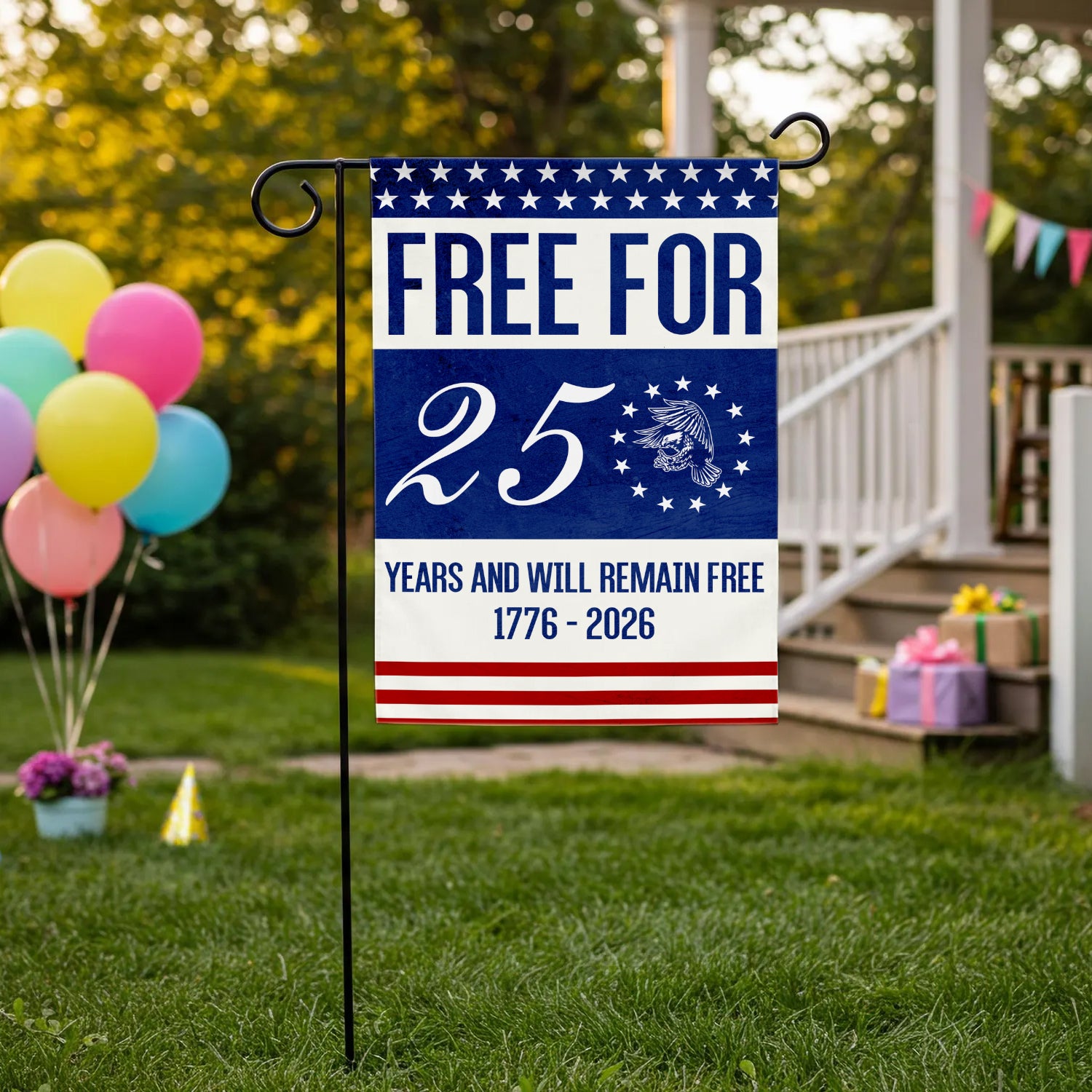 Free For 250 Years And Will Remain Free Garden Flag 12''x18'' Twin-Side Printing