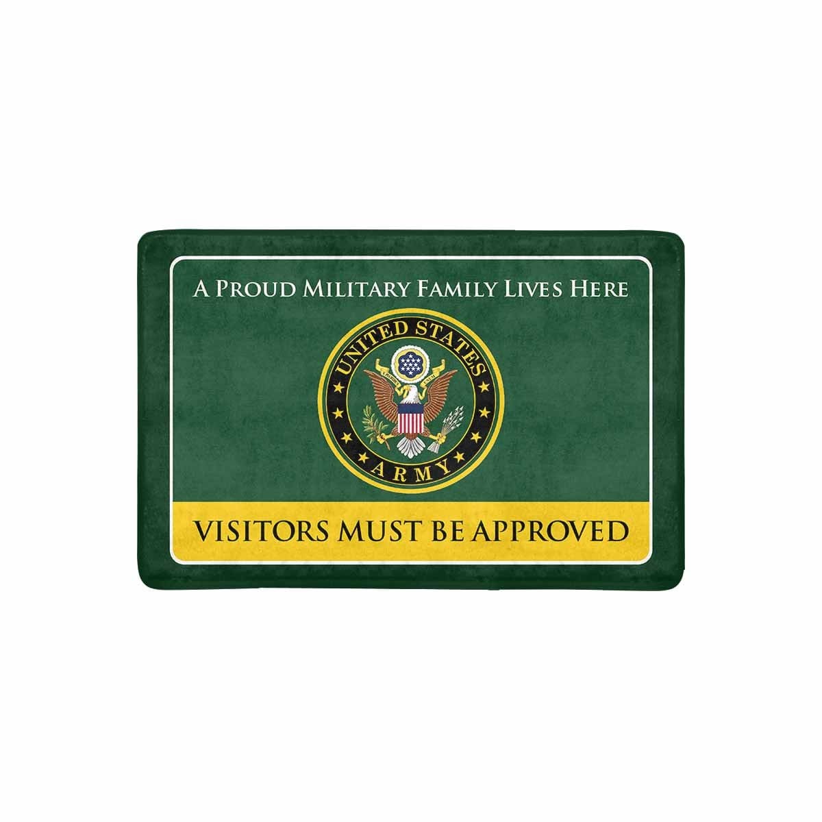 Proud Military Family Army Doormat - Visitors must be approved-Doormat-Army-Logo-Veterans Nation
