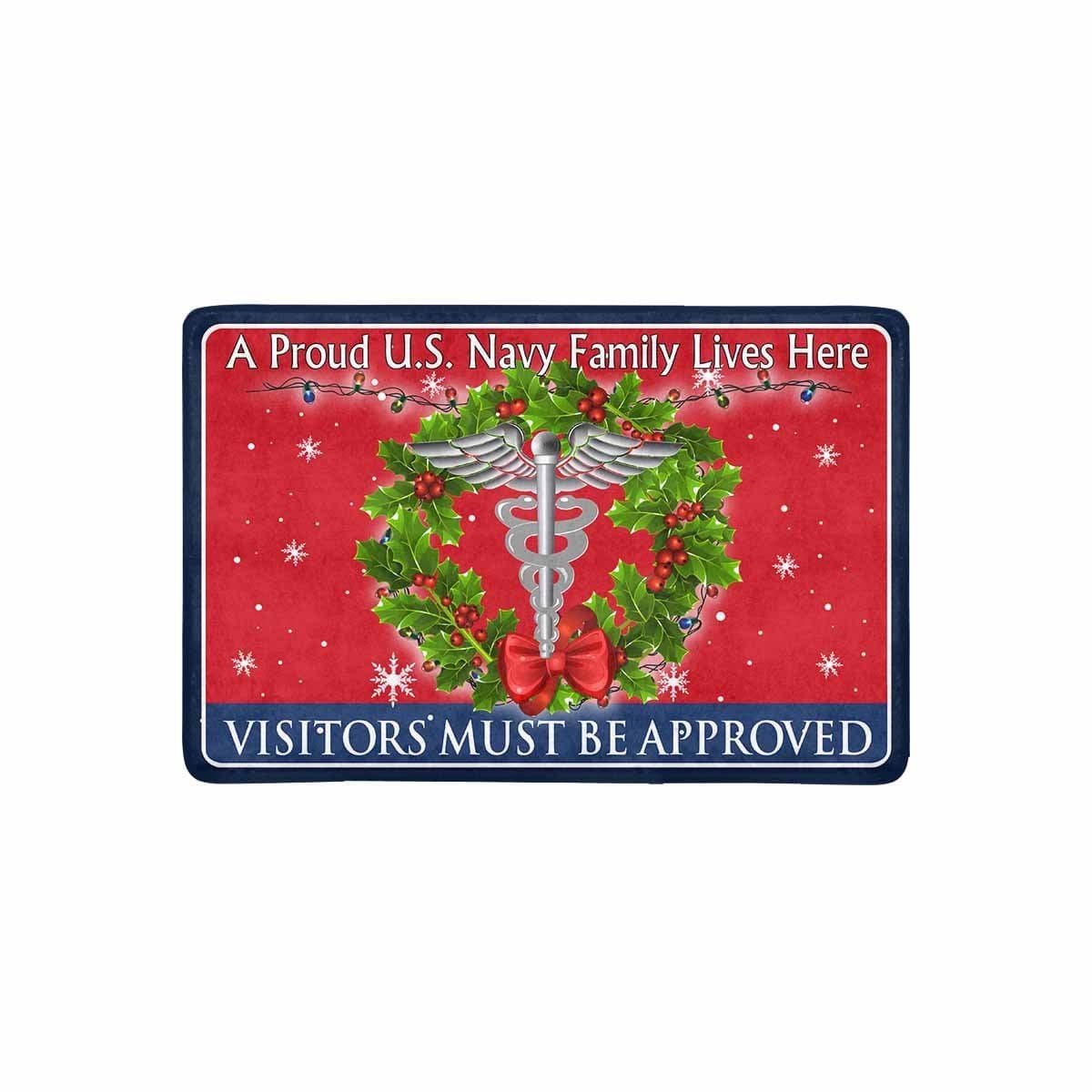 U.S Navy Hospital Corpsman Navy HM - Visitors must be approved - Christmas Doormat-Doormat-Navy-Rate-Veterans Nation