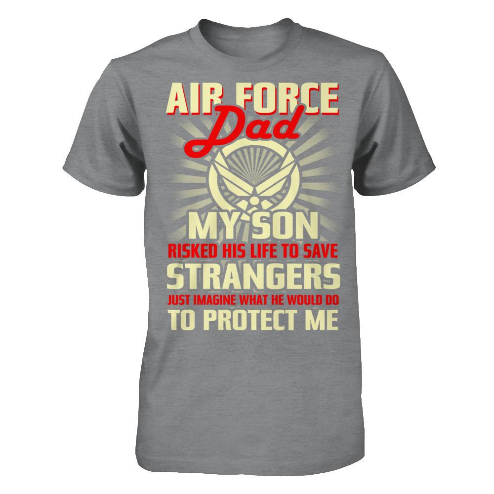 Air Force Dad - Gift Father's Day T Shirt-TShirt-USAF-Veterans Nation