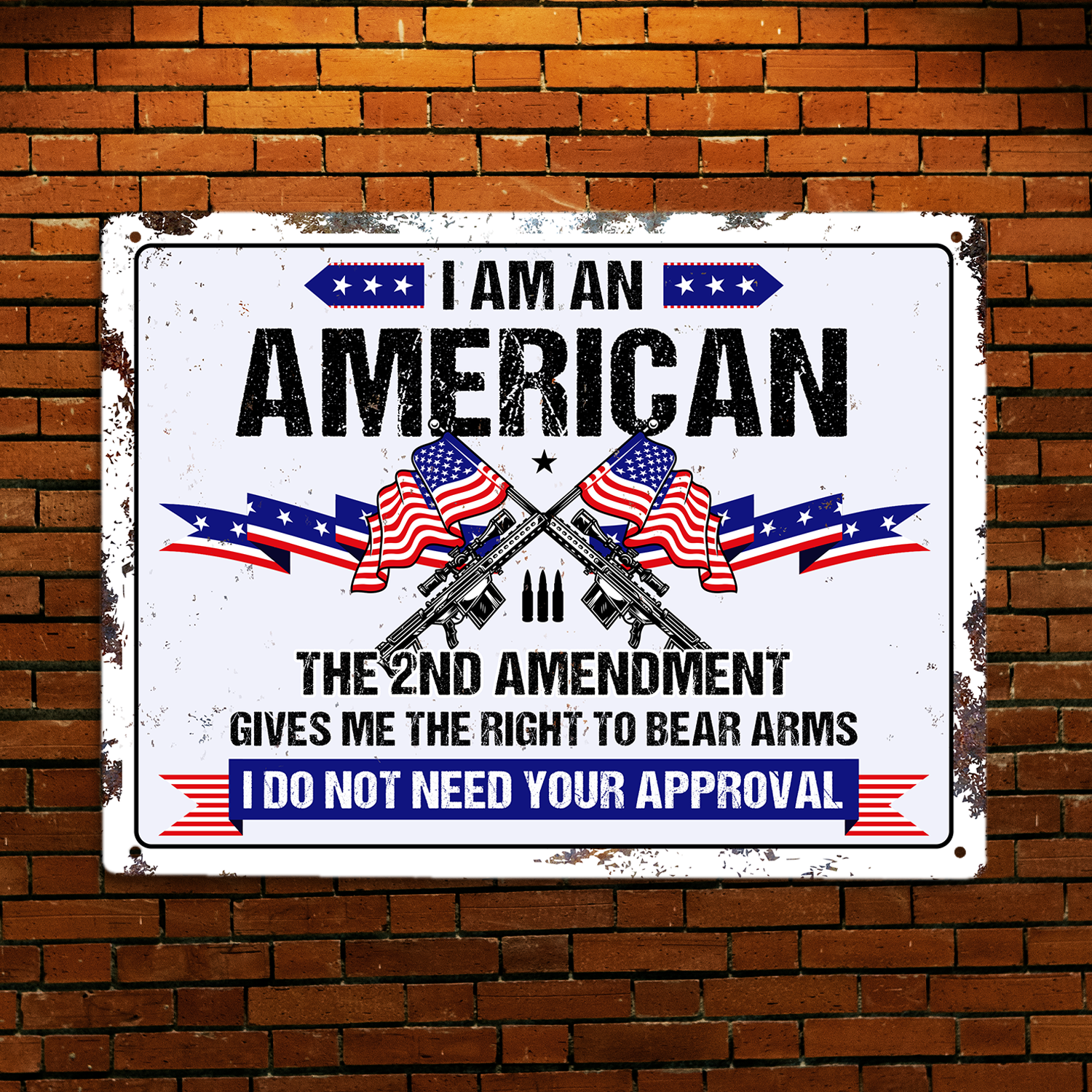 I Am An American The 2nd Amendment Metal Sign-MetalSign-AllBranch-Veterans Nation