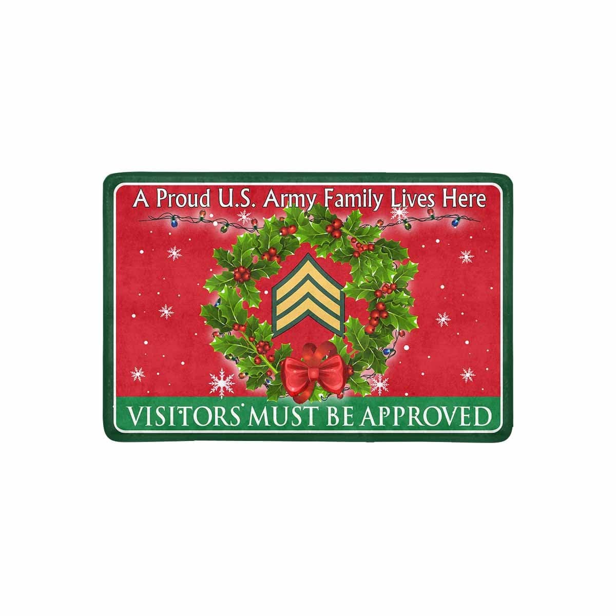 US Army E-5 Sergeant E5 SGT Noncommissioned Officer Ranks - Visitors must be approved Christmas Doormat-Doormat-Army-Ranks-Veterans Nation