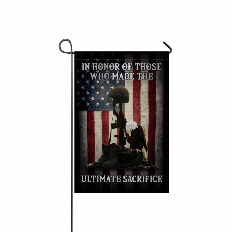 In Honor Of Those Who Made The Ultimate Sacrifice Flag-Veterans Nation