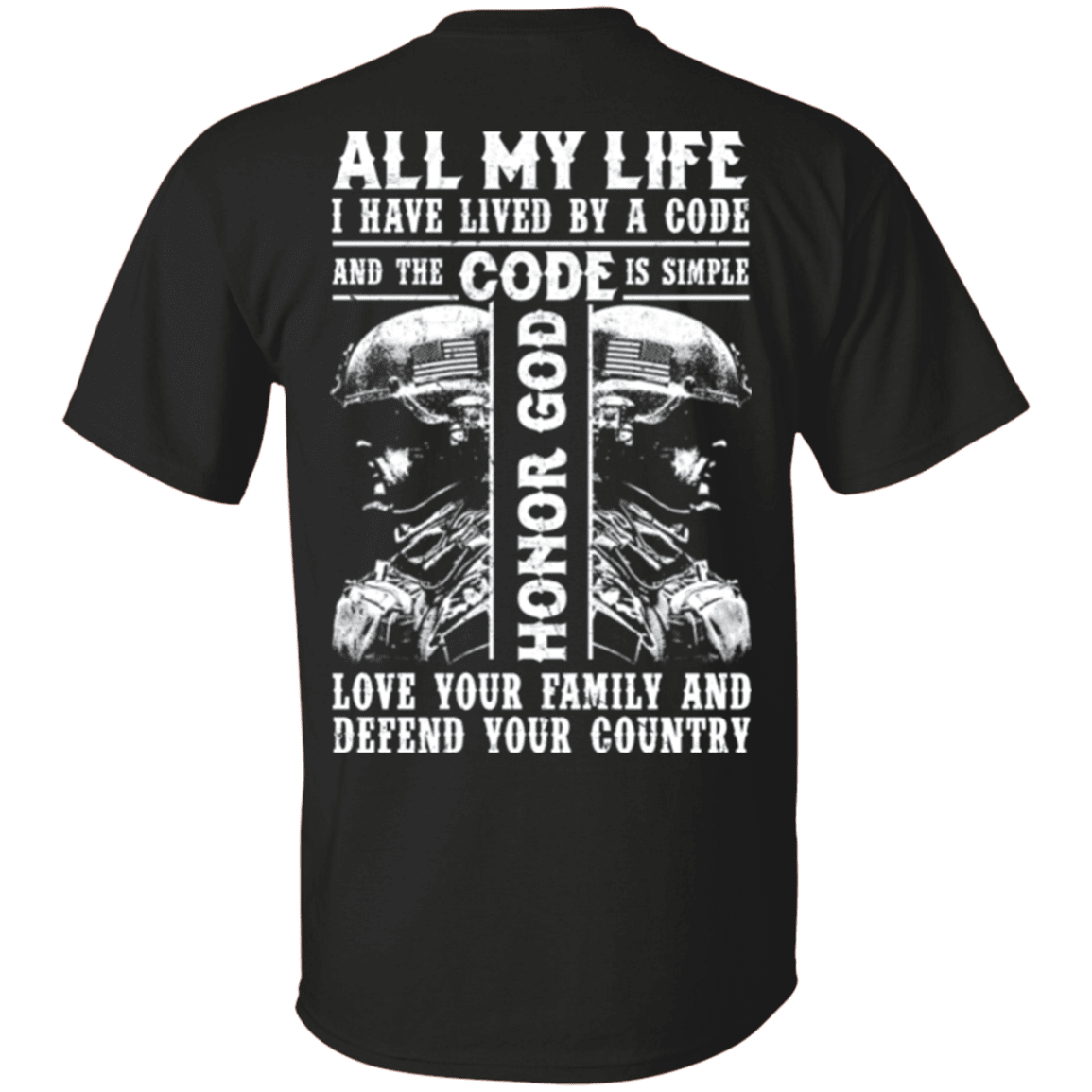 Military T-Shirt "Honor God Love Family And Defend Your Country Veteran"-TShirt-General-Veterans Nation
