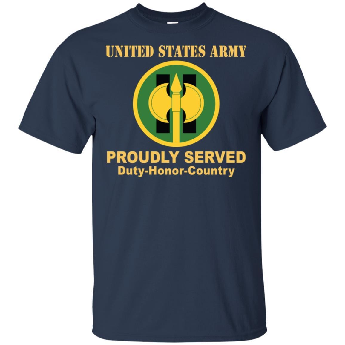 US ARMY 11TH MILITARY POLICE BRIGADE- Proudly Served T-Shirt On Front For Men-TShirt-Army-Veterans Nation