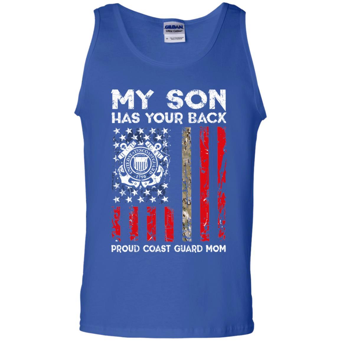 My Son Has Your Back - Proud Coast Guard Mom Men T Shirt On Front-TShirt-USCG-Veterans Nation