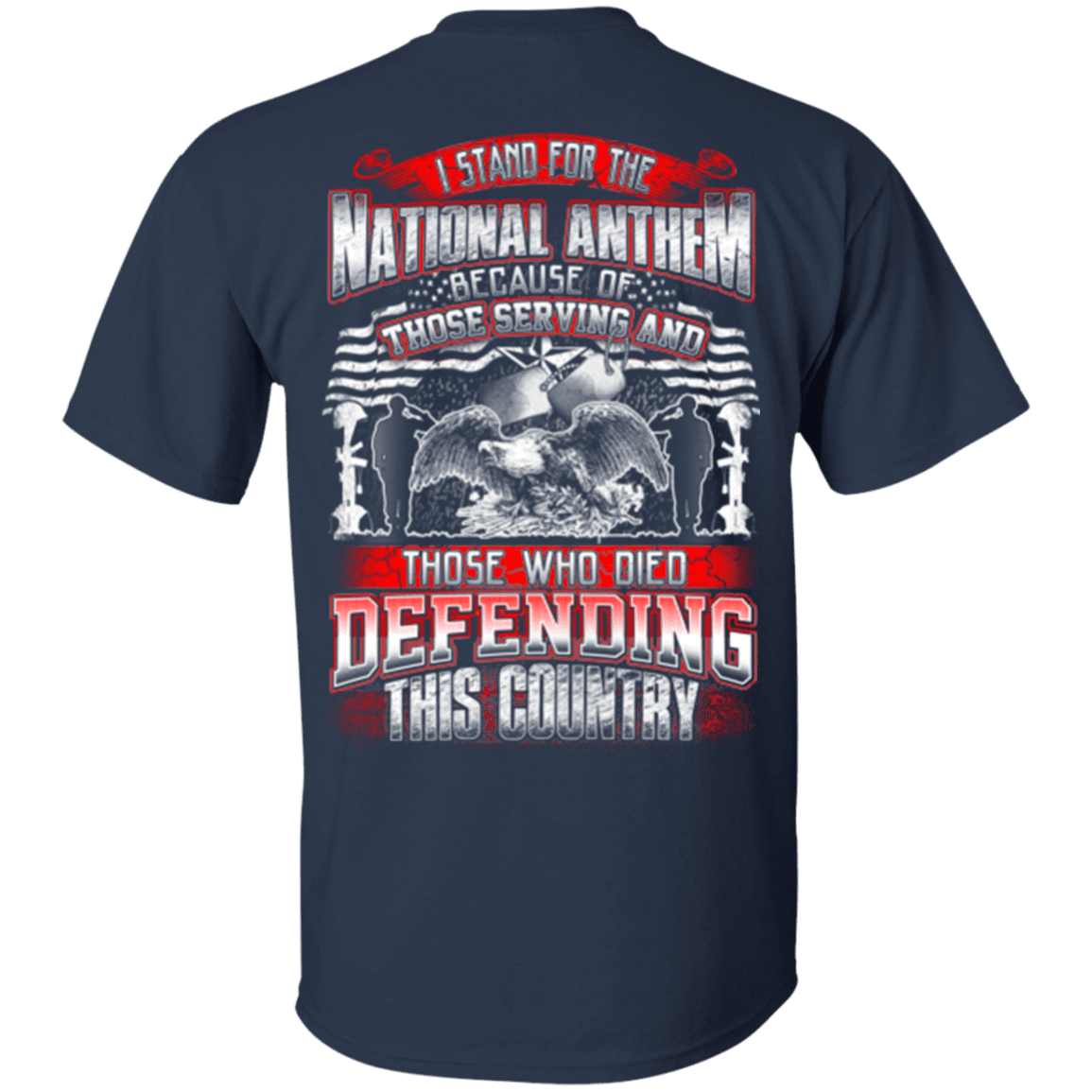 Military T-Shirt "Veteran - Stand For The National Anthem Who Defending Country"-TShirt-General-Veterans Nation