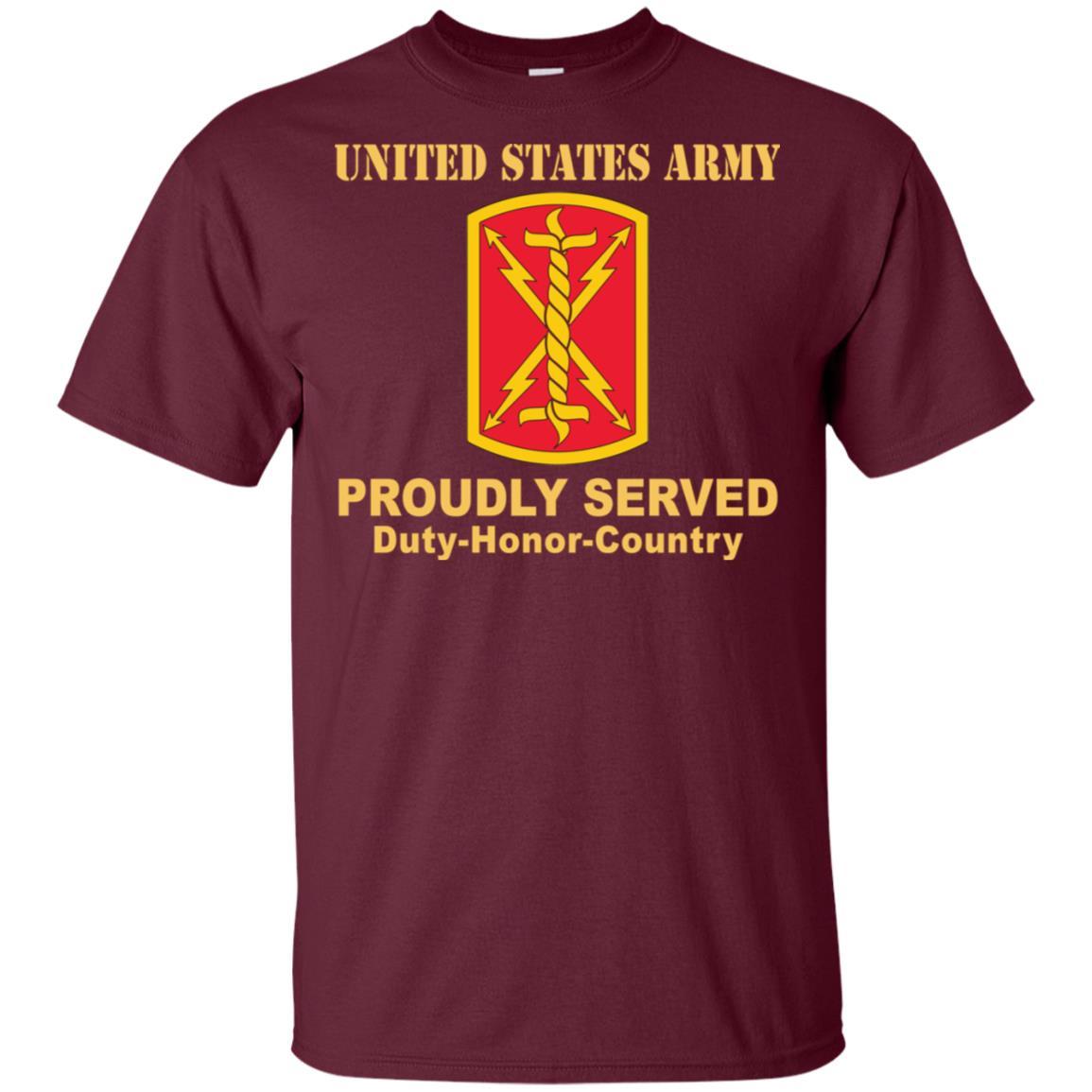 US ARMY 17TH FIRST ARTILLERY BRIGADE- Proudly Served T-Shirt On Front For Men-TShirt-Army-Veterans Nation