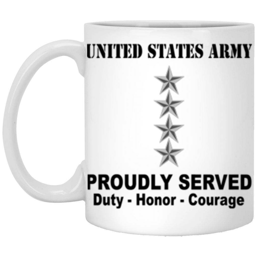 US Army O-10 General O10 GEN General Officer Ranks Proudly Served Core Values 11 oz. White Mug-Drinkware-Veterans Nation