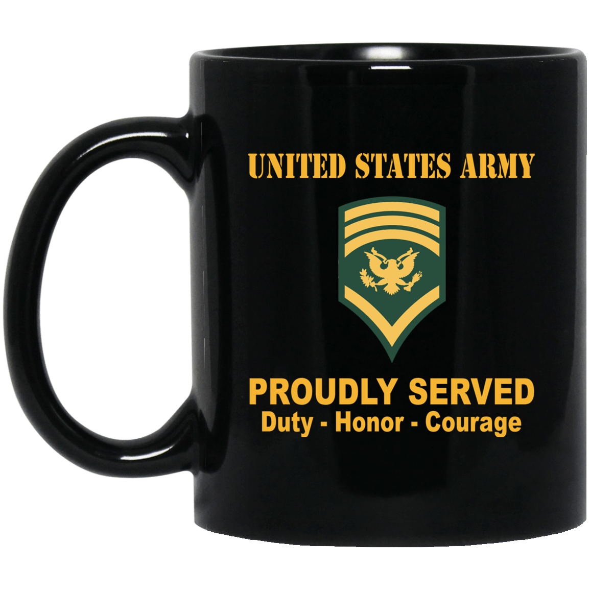 US Army E-8 SPC E8 Specialist Ranks Proudly Served Black Mug Black Mug-Mug-Army-Ranks-Veterans Nation