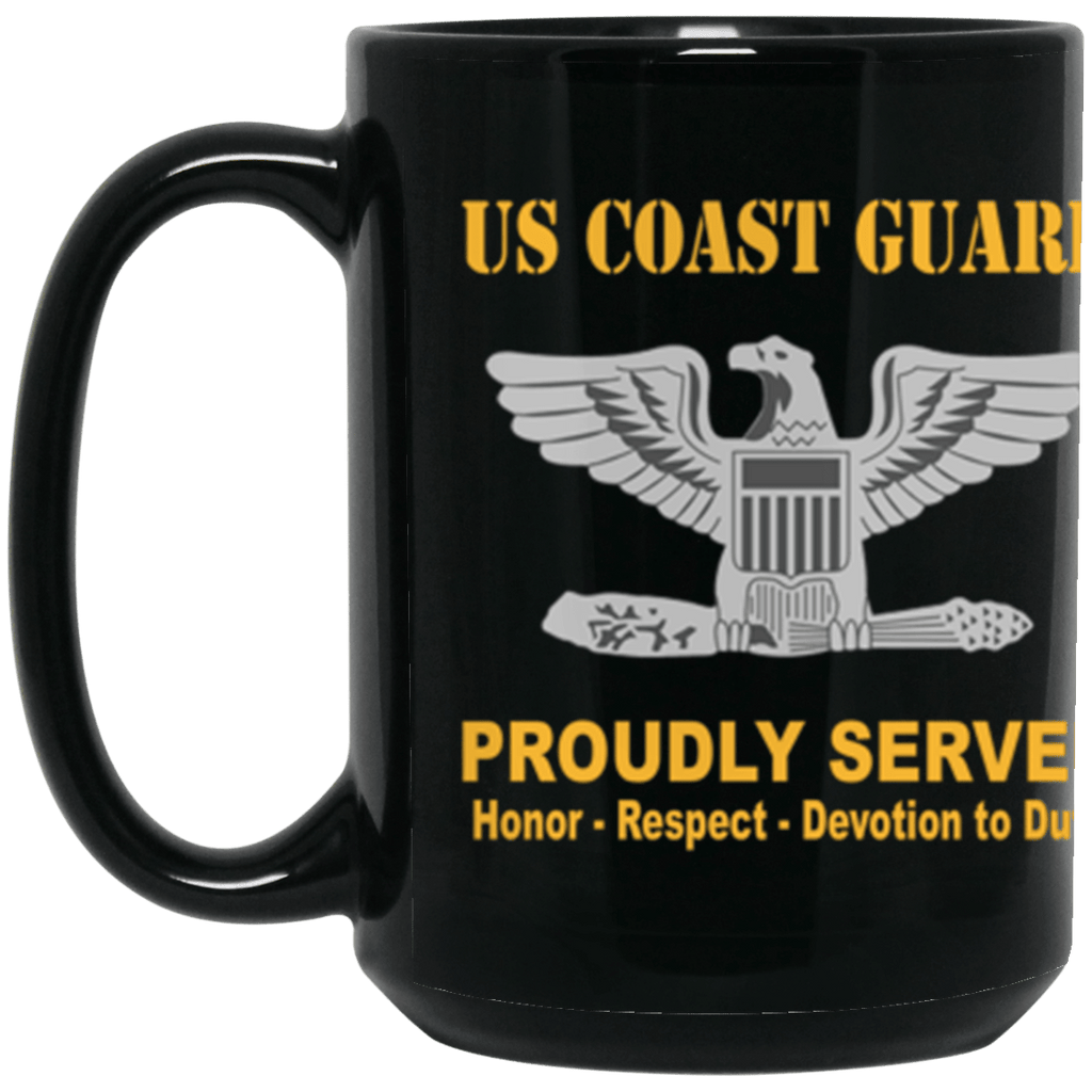 USCG O-6 Captain O6 CAPT Senior Officer Ranks Proudly Served Core Values 15 oz. Black Mug-Drinkware-Veterans Nation