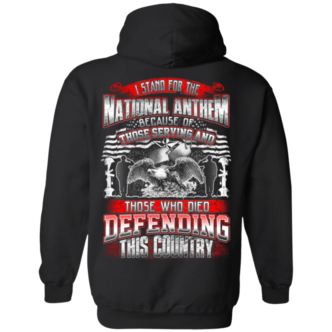 Military T-Shirt "Veteran - Stand For The National Anthem Who Defending Country"-TShirt-General-Veterans Nation