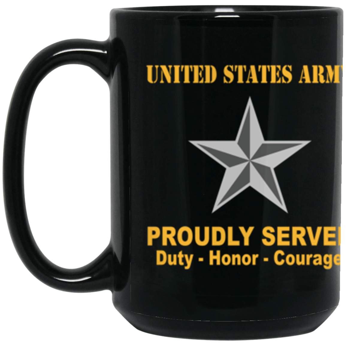 US Army O-7 Brigadier General O7 BG General Officer Ranks Proudly Served Core Values 15 oz. Black Mug-Drinkware-Veterans Nation