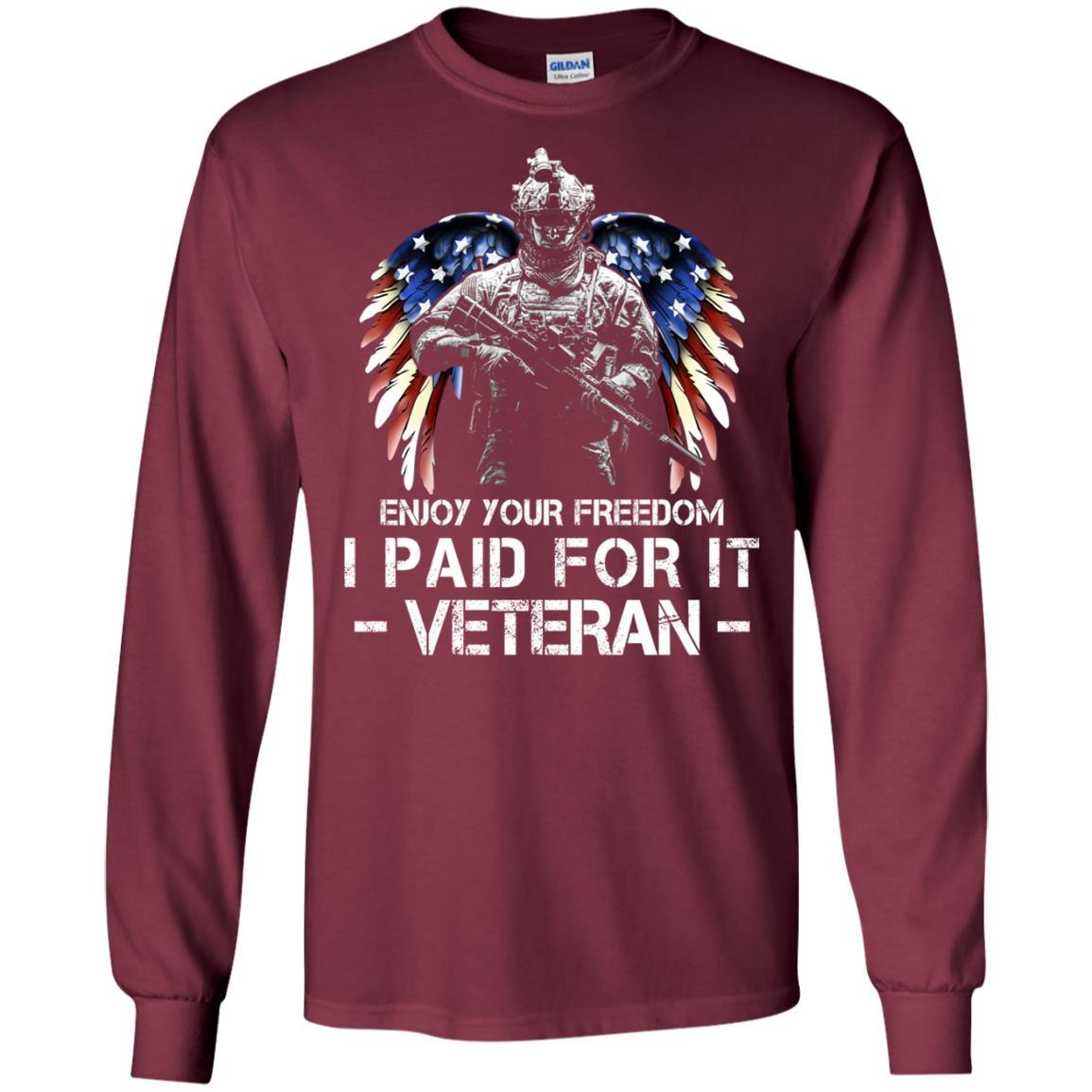 Military T-Shirt "Enjoy Your Freedom - I Paid For It Veteran Men On" Front-TShirt-General-Veterans Nation