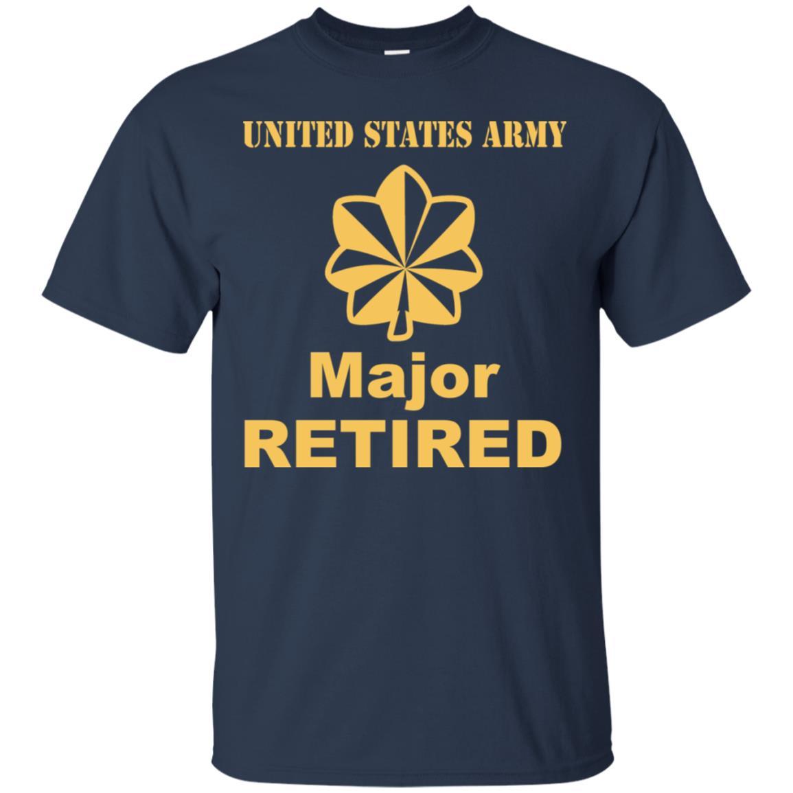 US Army O-4 Major O4 MAJ Field Officer Ranks Retired Men T Shirt On Front-TShirt-Army-Veterans Nation