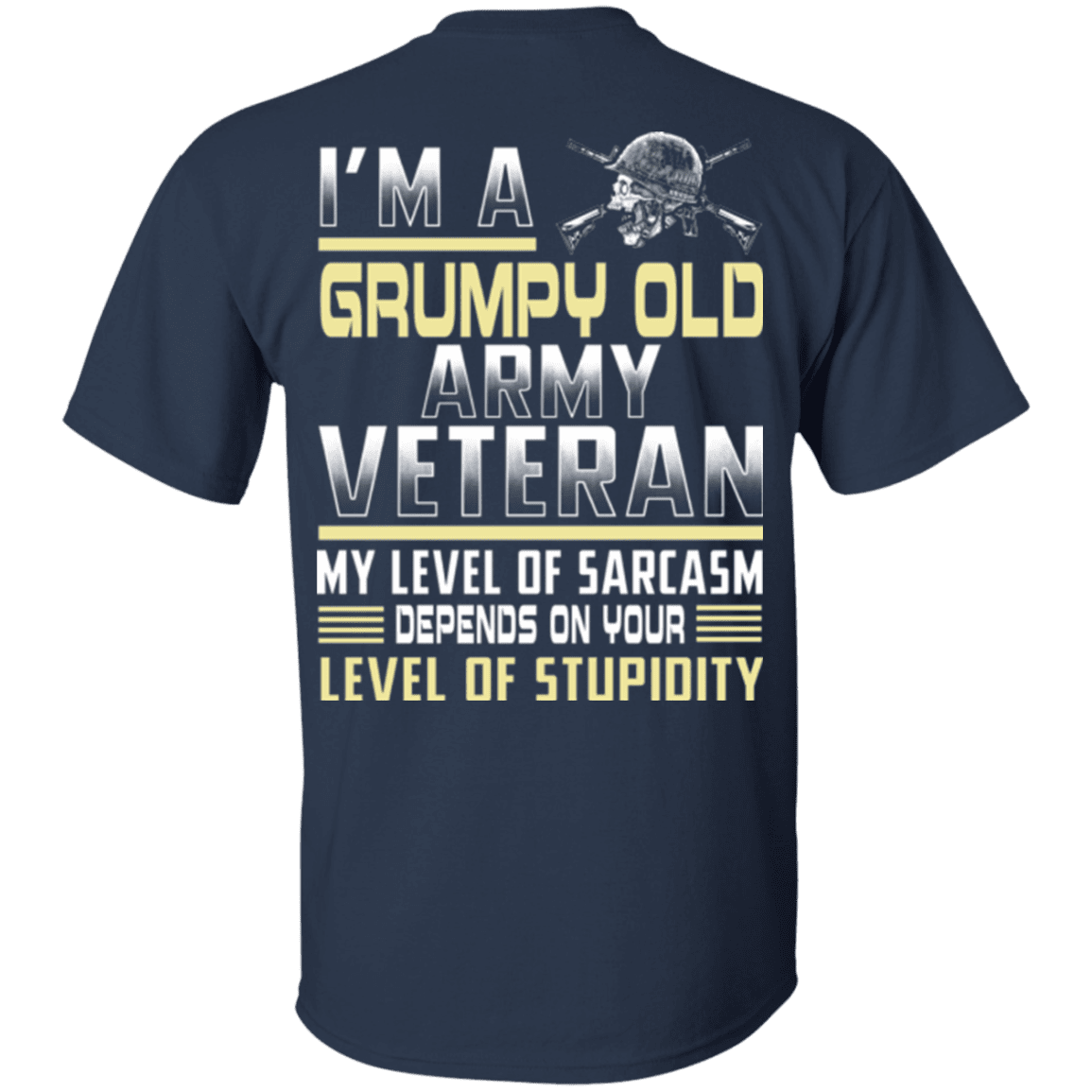 I'm A Grump Old Army Veteran - Men Back T Shirt-TShirt-Army-Veterans Nation