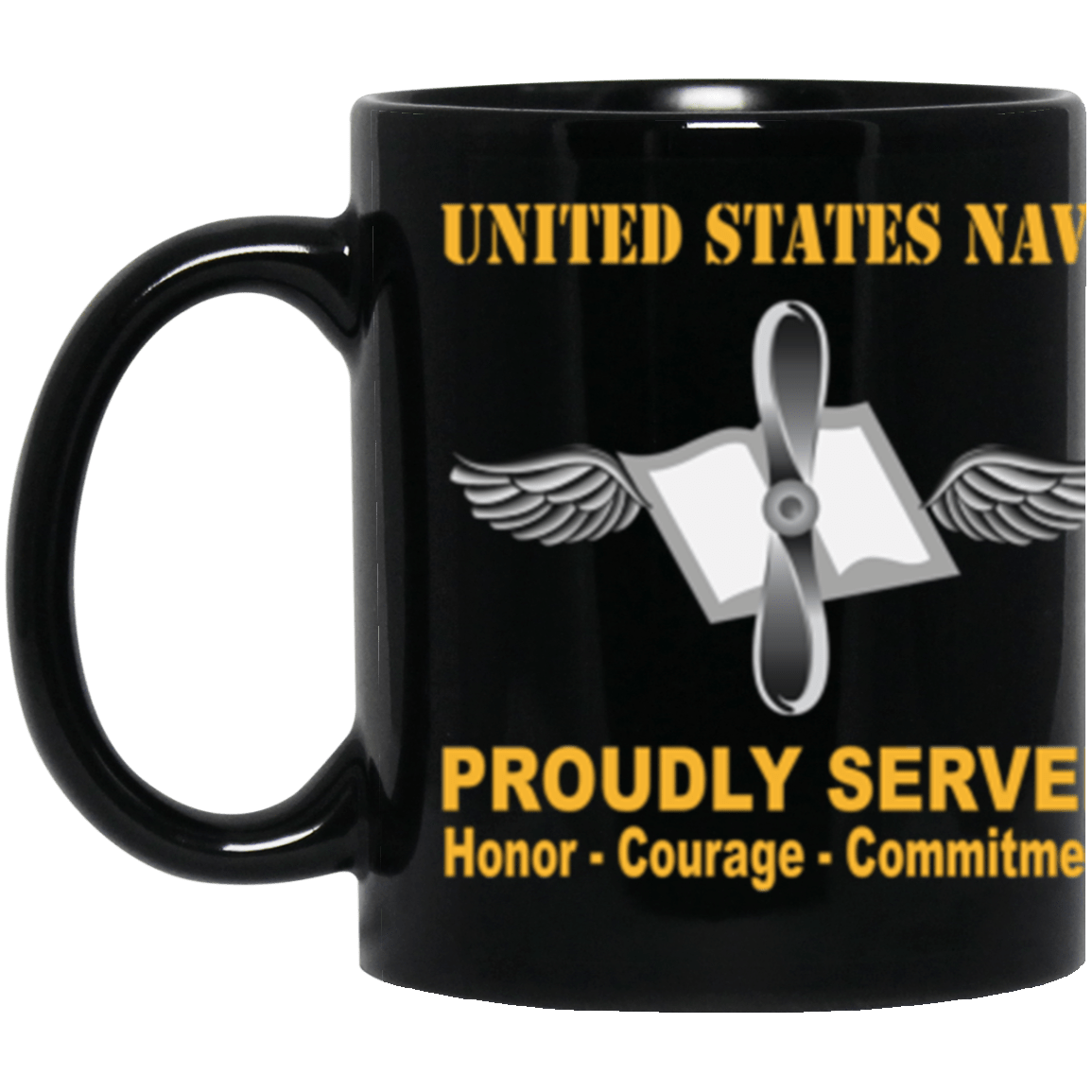 US Navy Navy Aviation Maintenance Administrationman Navy AZ Proudly Served Core Values 11 oz. Black Mug-Drinkware-Veterans Nation