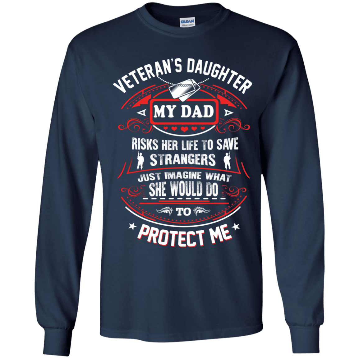 Military T-Shirt "Veteran Daughter My Dad Risk His Life To Protect Me"-TShirt-General-Veterans Nation