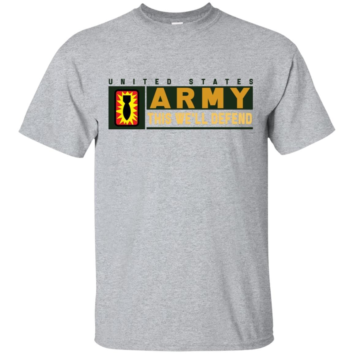 US Army 52ND ORDNANCE GROUP- This We'll Defend T-Shirt On Front For Men-TShirt-Army-Veterans Nation