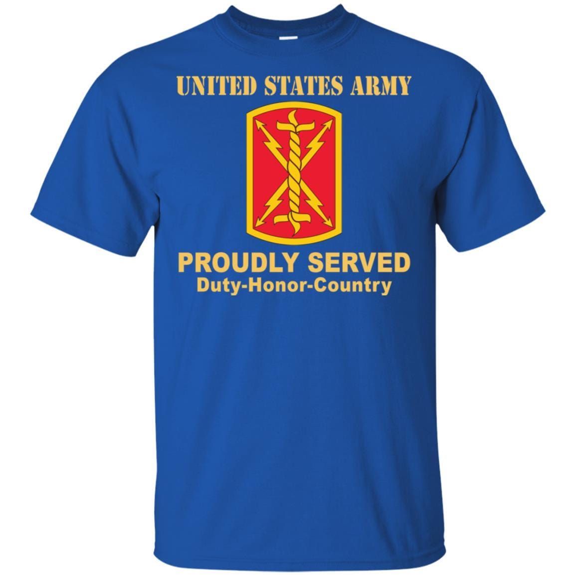 US ARMY 17TH FIRST ARTILLERY BRIGADE- Proudly Served T-Shirt On Front For Men-TShirt-Army-Veterans Nation