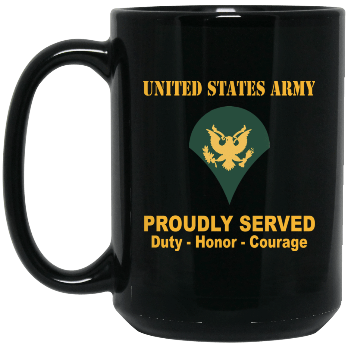 US Army Insignia Proudly Served Duty - Honor - Courage Black Coffee Mug 11oz-15oz-Mug-Army-Veterans Nation