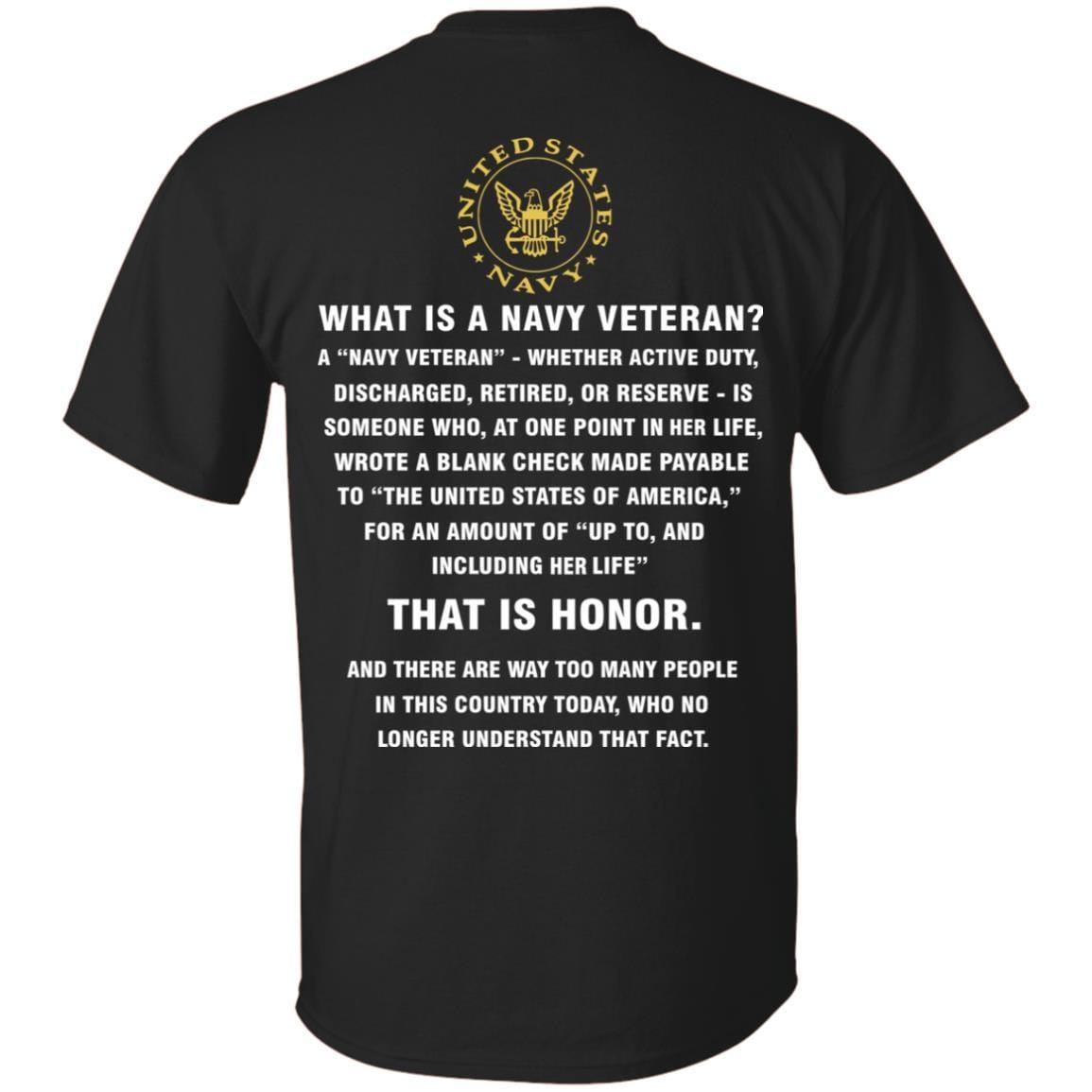 US Navy - What Is An Army Veteran T-Shirt On Back-Apparel-Veterans Nation