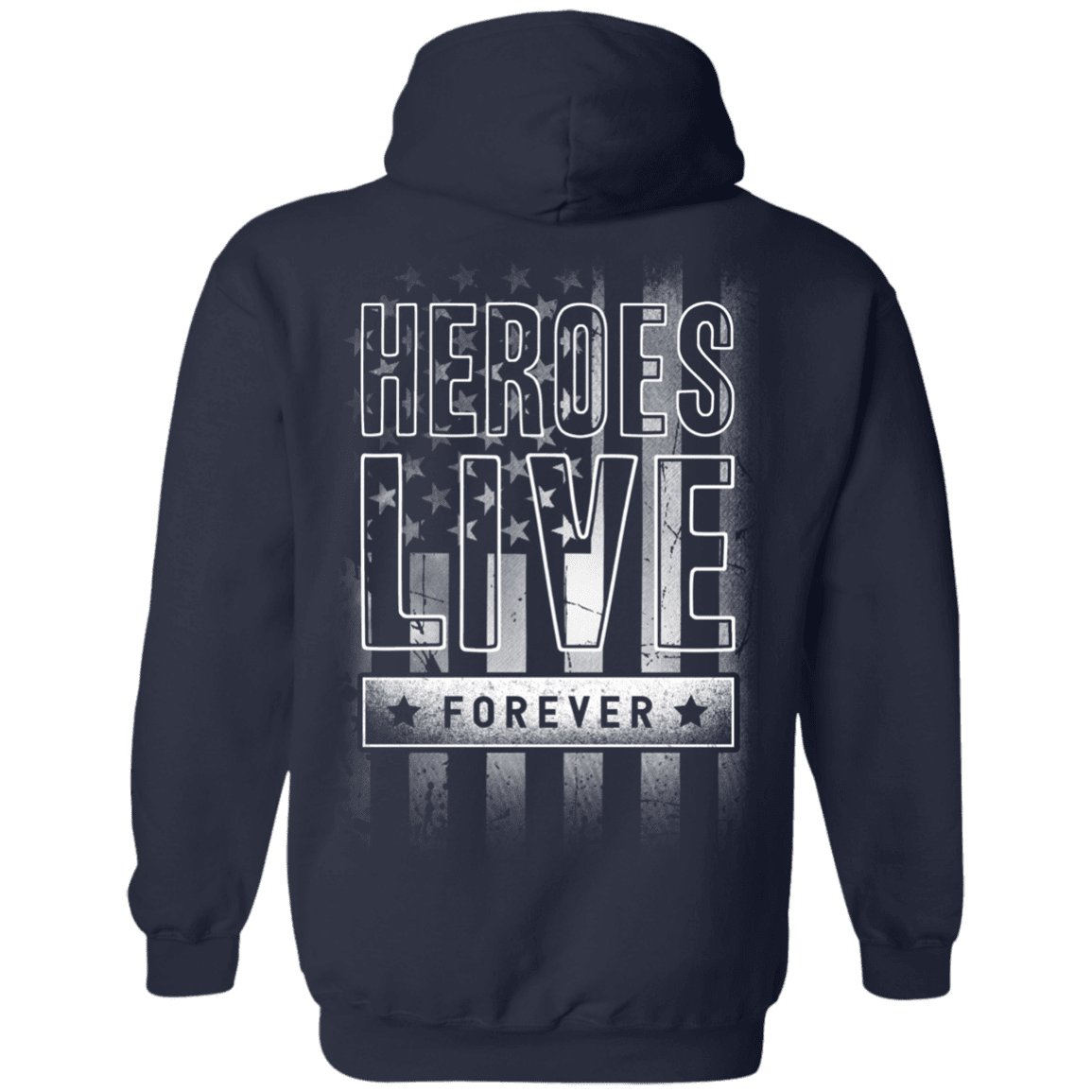 Military T-Shirt "Hero Live Forever" - Men Back-TShirt-General-Veterans Nation