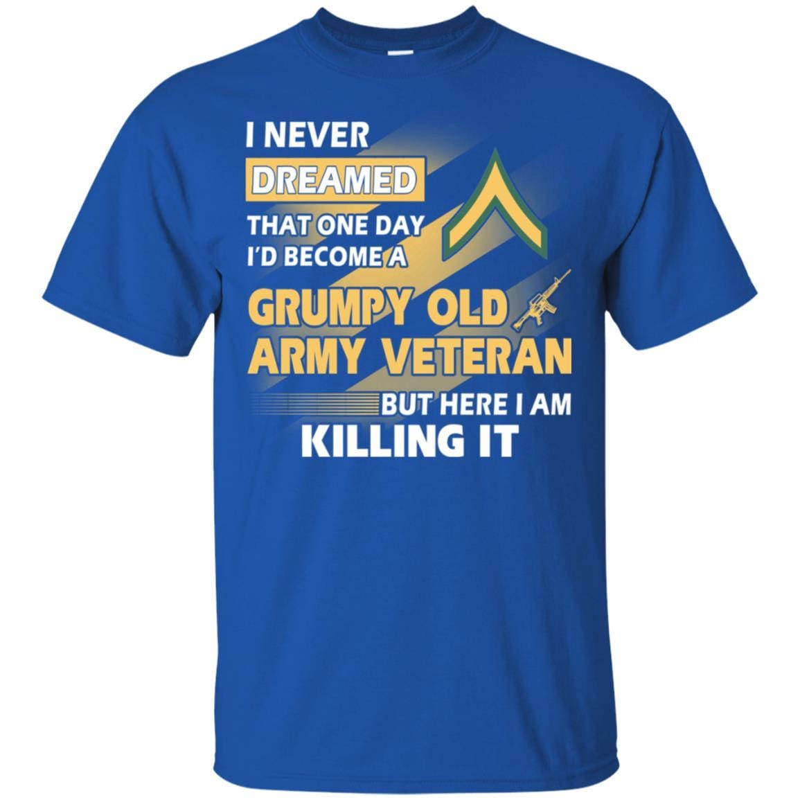 US Army T-Shirt "Grumpy Old Veteran" E-2 Private Second Class(PV2) On Front-TShirt-Army-Veterans Nation