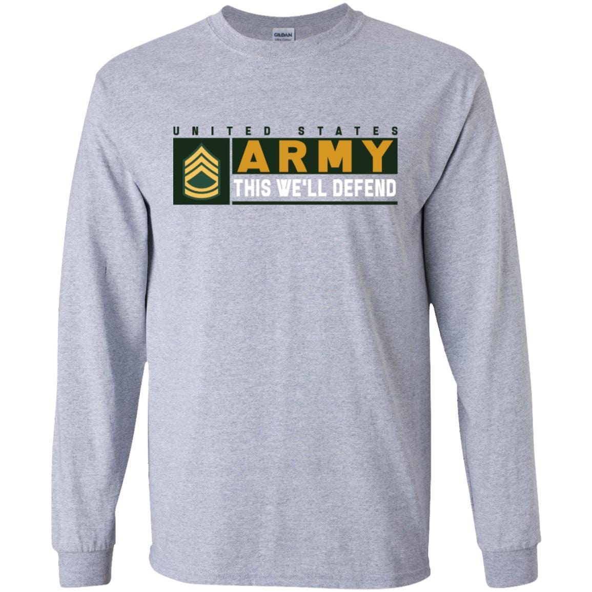 US Army E-7 This We Will Defend Long Sleeve - Pullover Hoodie-TShirt-Army-Veterans Nation