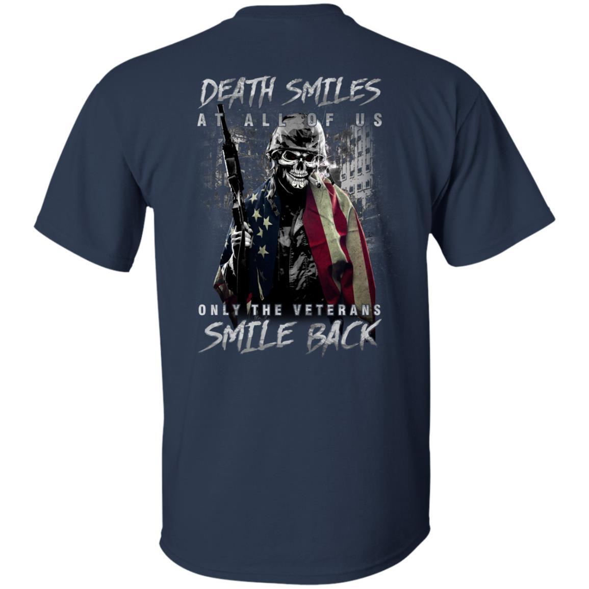 Military T-Shirt "Death Smiles At All Of Us - Only The Veterans Smile Back Men" On Back-TShirt-General-Veterans Nation