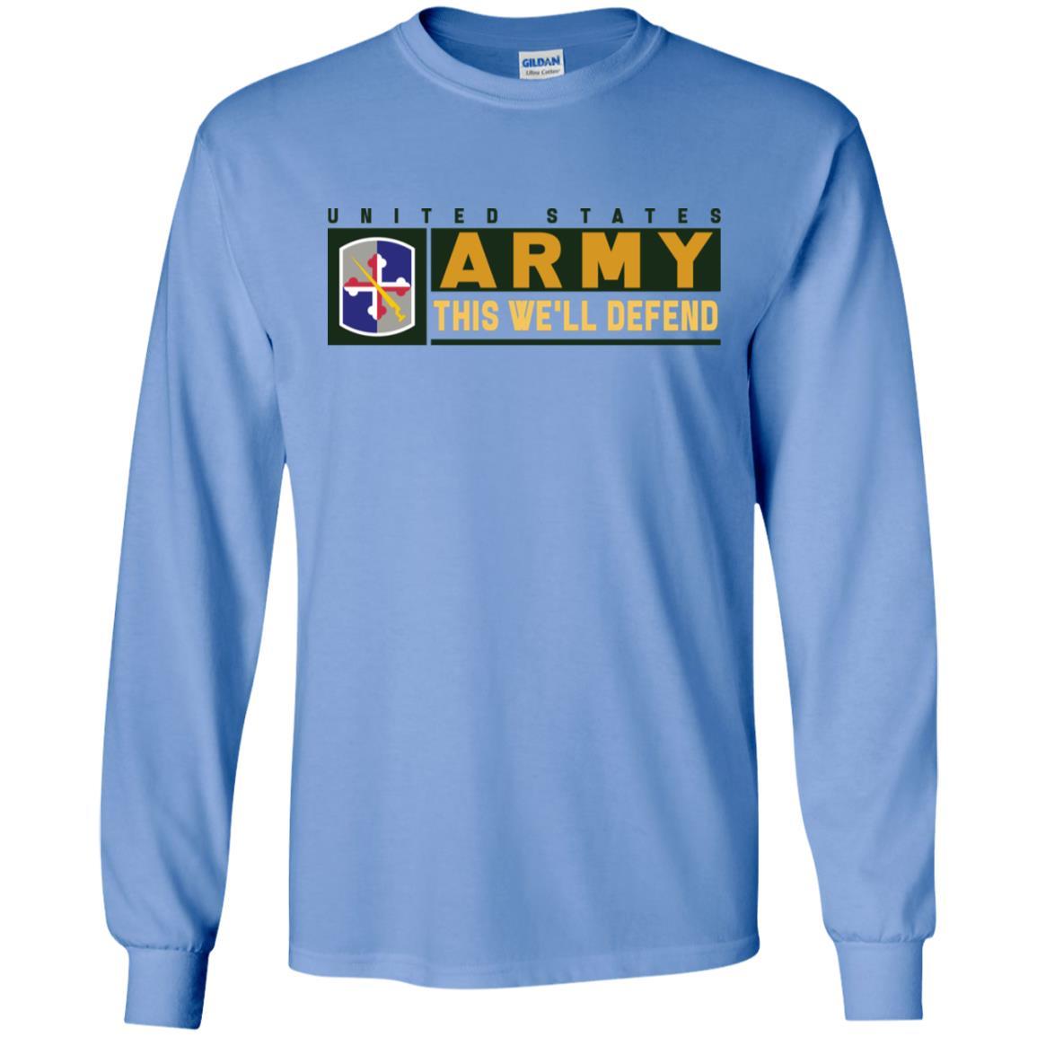 US Army 58TH EXPEDITIONARY MILITARY INTELLIGENCE BRIGADE- This We'll Defend T-Shirt On Front For Men-TShirt-Army-Veterans Nation