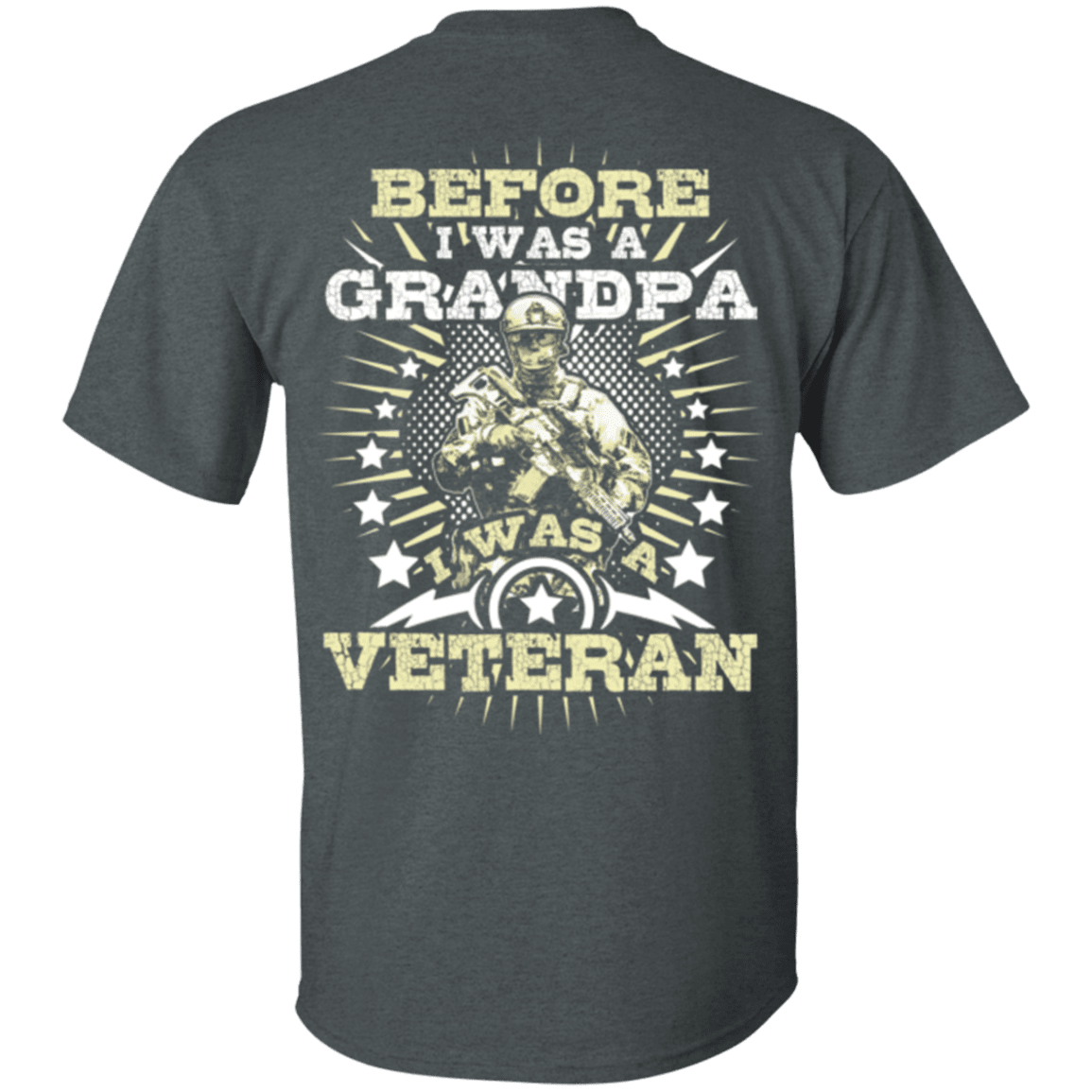 Military T-Shirt "Before I was a Grandpa I was a Veteran" - Men Back-TShirt-General-Veterans Nation