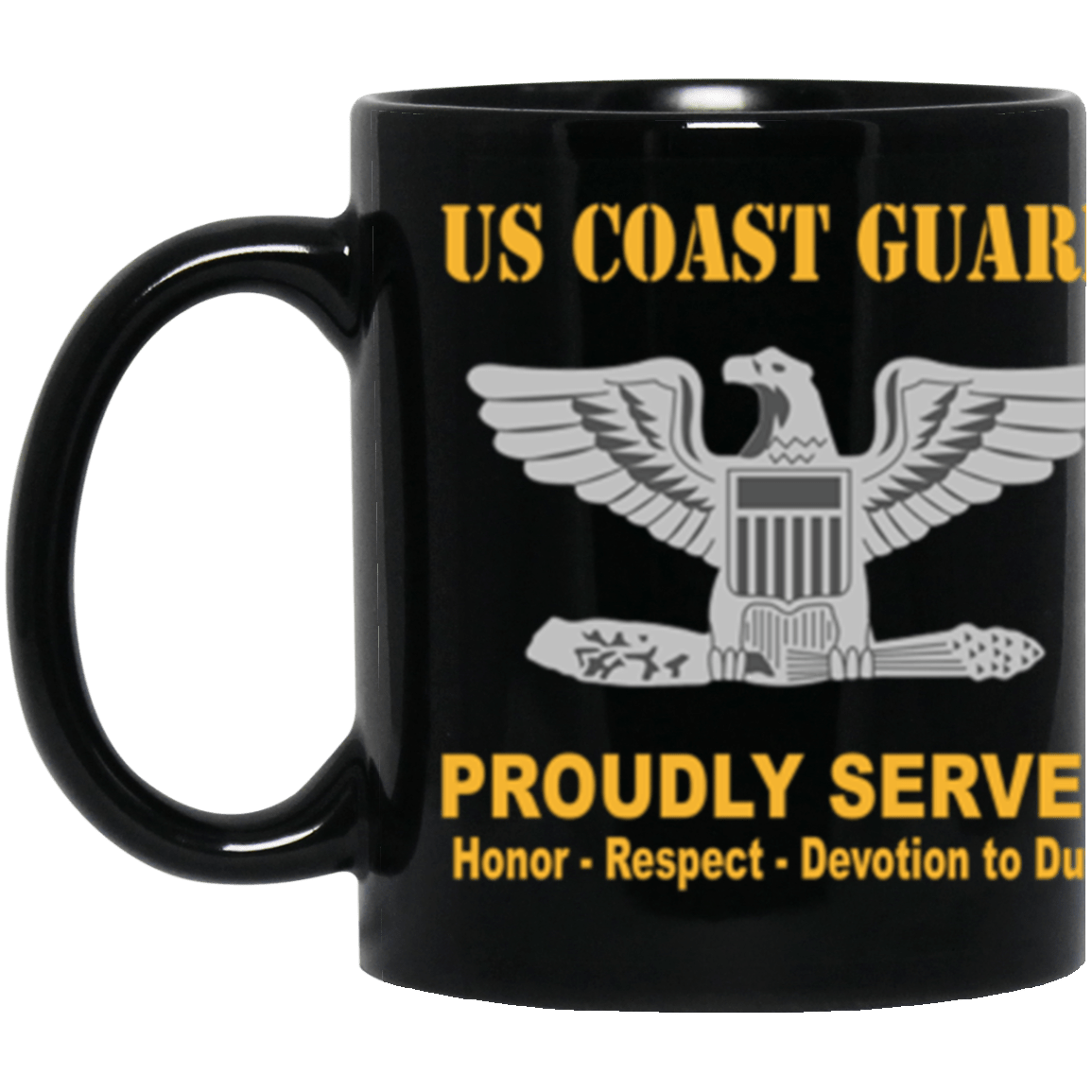 USCG O-6 Captain O6 CAPT Senior Officer Ranks Proudly Served Core Values 11 oz. Black Mug-Drinkware-Veterans Nation