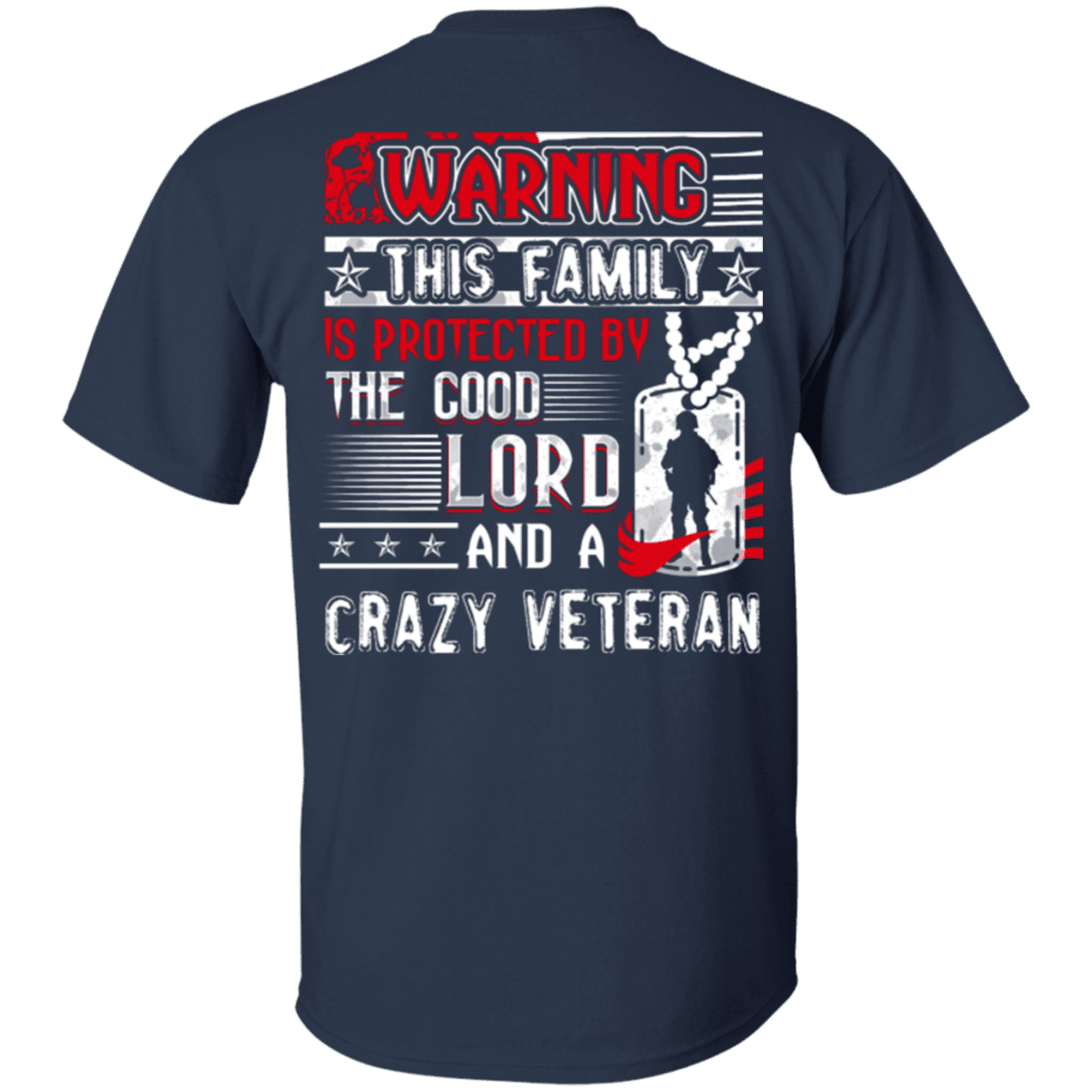 Military T-Shirt "The Good Lord And A Crazy Veteran"-TShirt-General-Veterans Nation