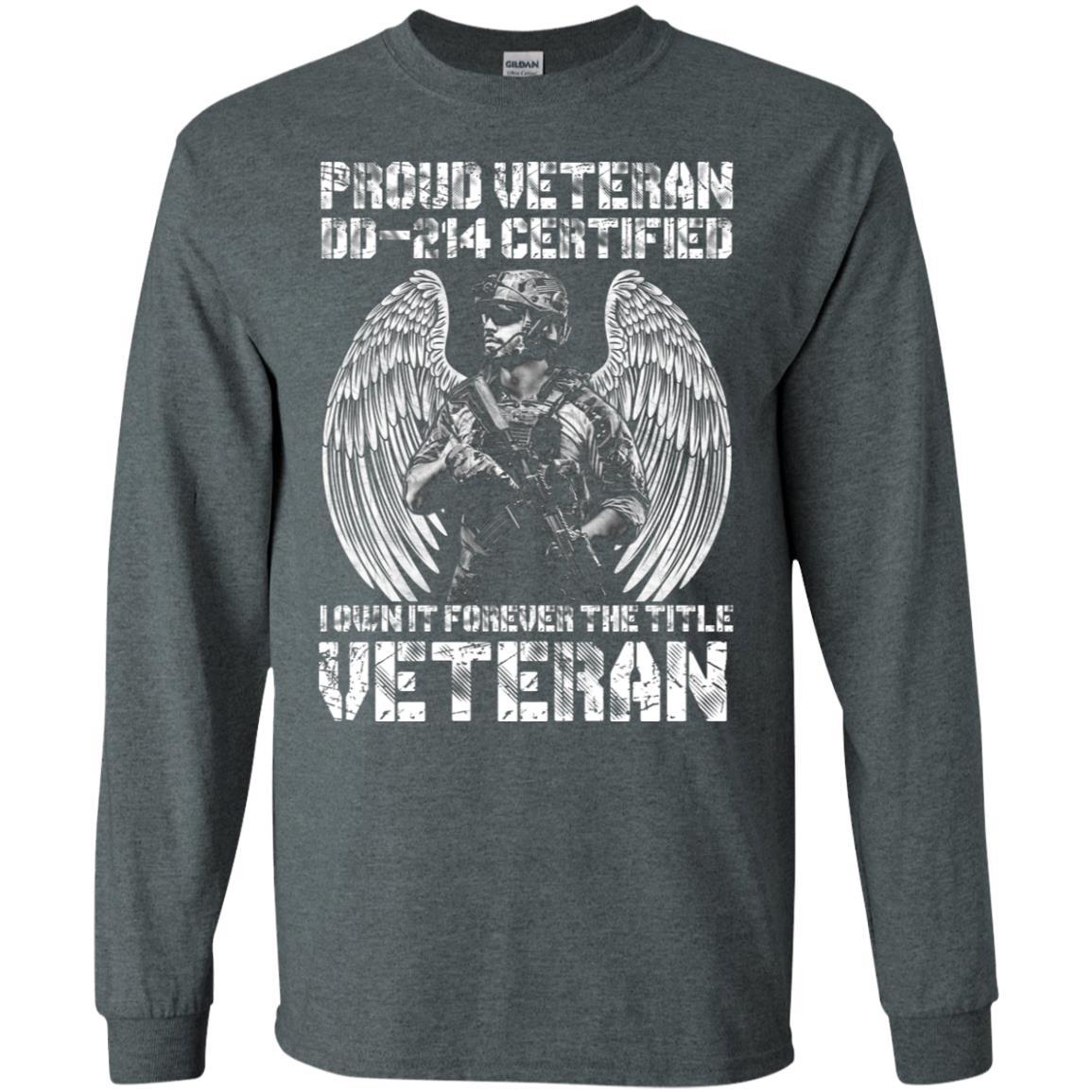 Military T-Shirt "Proud Veteran DD-214 I Own It Forever Men On" Front-TShirt-General-Veterans Nation