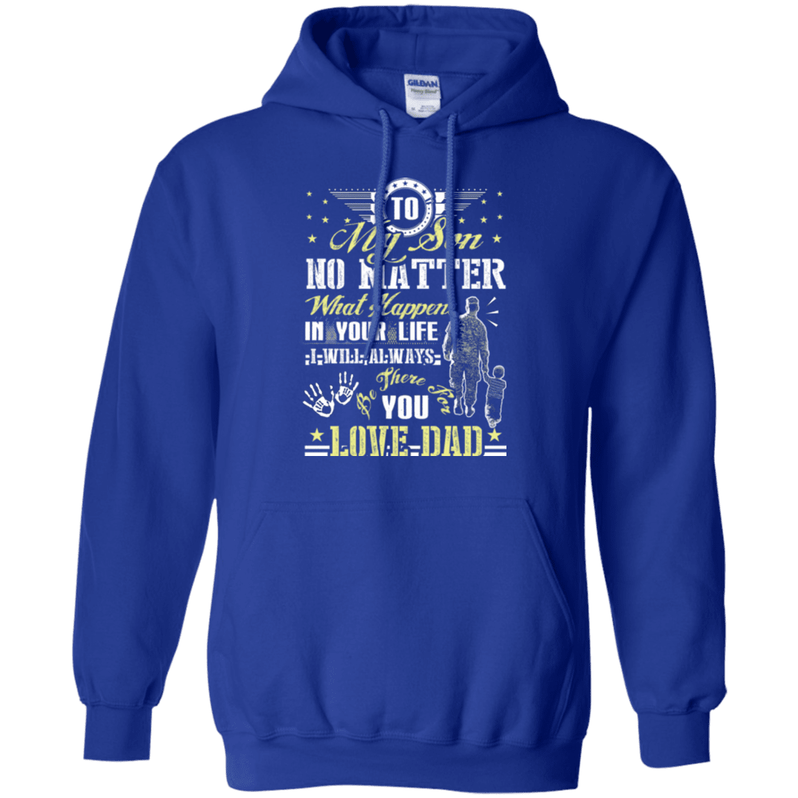 Military T-Shirt "To My Son No Matter I Will Always Be There For You Veteran Dad"-TShirt-General-Veterans Nation